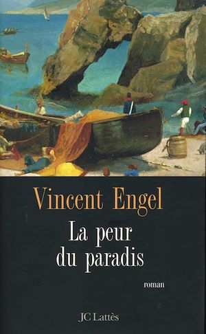 LA PEUR DU PARADIS