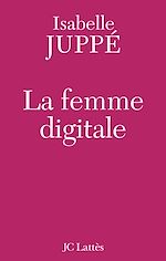 Télécharger le livre :  La femme digitale