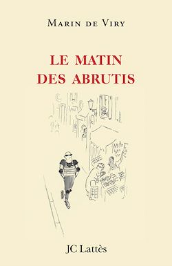 Télécharger le livre :  Le matin des abrutis