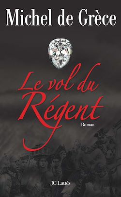 Télécharger le livre :  Le vol du Régent