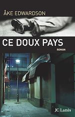 Télécharger le livre :  Ce doux pays
