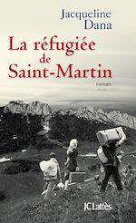 Télécharger le livre :  La refugiée de Saint-Martin