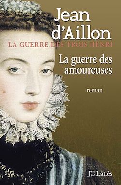 Télécharger le livre :  La guerre des amoureuses