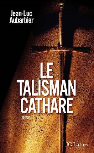 LE TALISMAN CATHARE