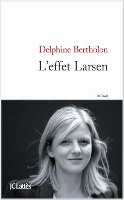 Télécharger le livre :  L'effet Larsen