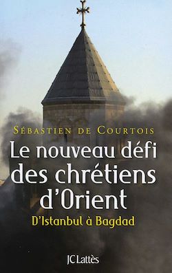 Télécharger le livre :  Le nouveau défi des chrétiens d'Orient