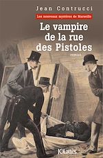 Télécharger le livre :  Le vampire de la rue des Pistoles
