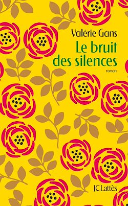 Télécharger le livre :  Le bruit des silences