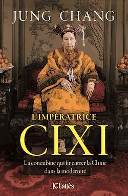 Télécharger le livre :  Cixi, l'impératrice