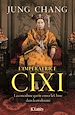 Télécharger le livre :  Cixi, l'impératrice