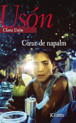 Télécharger le livre :  Coeur de napalm