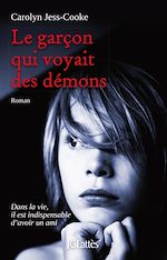 Télécharger le livre :  Le garçon qui voyait des démons