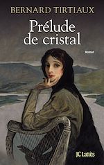Télécharger le livre :  Prélude de cristal