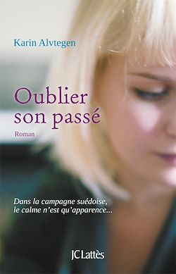 Télécharger le livre :  Oublier son passé