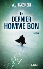 Télécharger le livre :  Le dernier homme bon