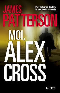 Télécharger le livre :  Moi, Alex Cross