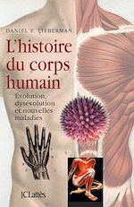 Télécharger le livre :  L'Histoire du corps humain