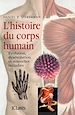 Télécharger le livre :  L'Histoire du corps humain