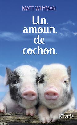 Télécharger le livre :  Un amour de cochon