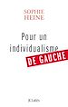 Télécharger le livre :  Pour un individualisme de gauche