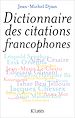 Télécharger le livre :  Dictionnaire des citations francophones