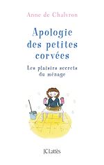 Télécharger le livre :  Apologie des petites corvées