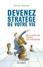 Télécharger le livre :  Devenez stratège de votre vie