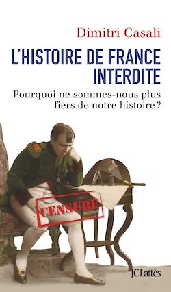 Télécharger le livre :  L'histoire de France interdite