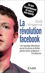 Télécharger le livre :  La révolution facebook