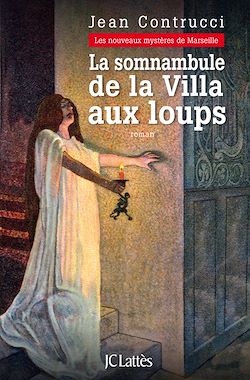Télécharger le livre :  La somnambule de la Villa aux loups