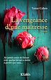 Télécharger le livre :  La vengeance d'une maitresse