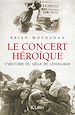 Télécharger le livre :  Le concert héroïque