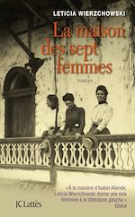 Télécharger le livre :  La maison des sept femmes