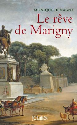 Télécharger le livre :  Le rêve de Marigny
