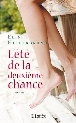 Télécharger le livre :  L'été de la deuxième chance
