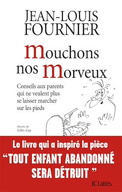 Télécharger le livre :  Mouchons nos morveux