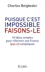 Télécharger le livre :  Puisque c'est impossible, faisons-le