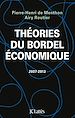 Télécharger le livre :  Théories du bordel économique