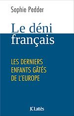 Télécharger le livre :  Le déni français