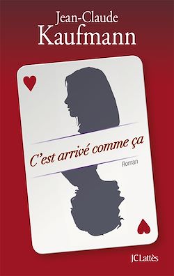 Télécharger le livre :  C'est arrivé comme ça