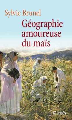 Télécharger le livre :  Géographie amoureuse du maïs