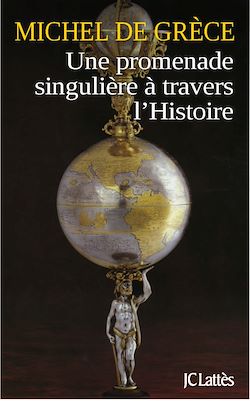Télécharger le livre :  Une promenade singulière à travers l'histoire