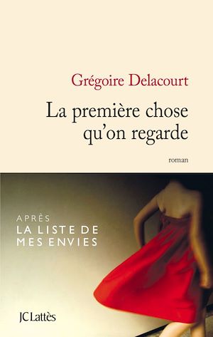 Download the eBook: La première chose qu'on regarde