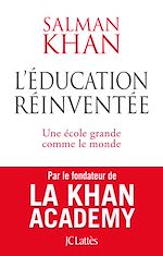 Télécharger le livre :  L'éducation réinventée