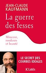 Télécharger le livre :  La guerre des fesses