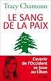 Télécharger le livre :  Le sang de la paix
