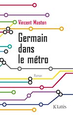 Télécharger le livre :  Germain dans le métro
