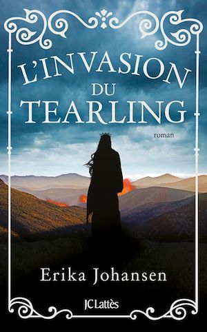 L'invasion du Tearling | Johansen, Erika. Auteur