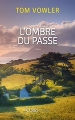 Télécharger le livre :  L'ombre du passé