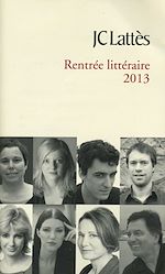 Télécharger le livre :  Booklet rentrée littéraire 2013 lattes